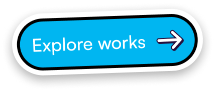 Explore works