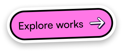 Explore works