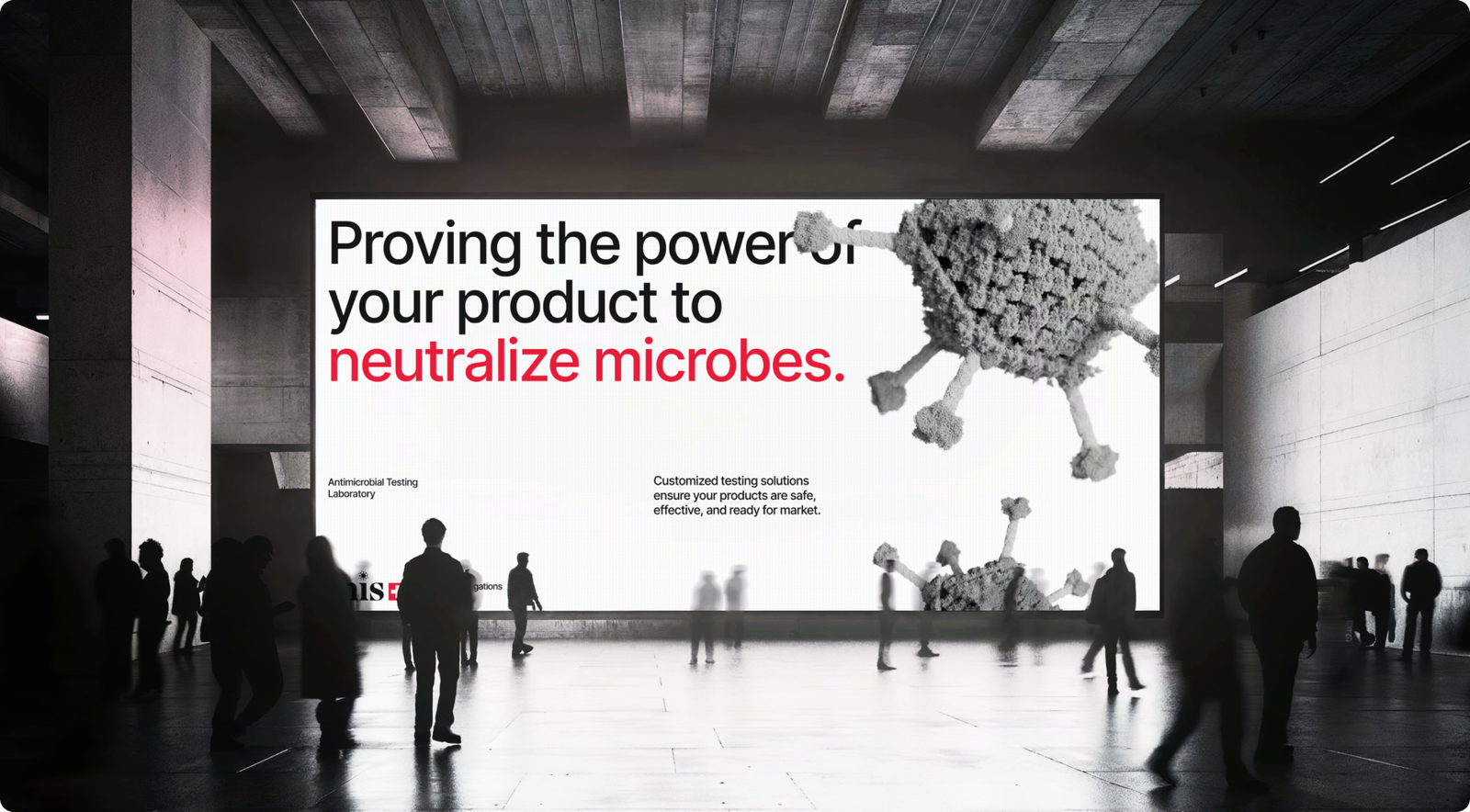 Proving the power of your product to neutralize microbes — exhibition wall